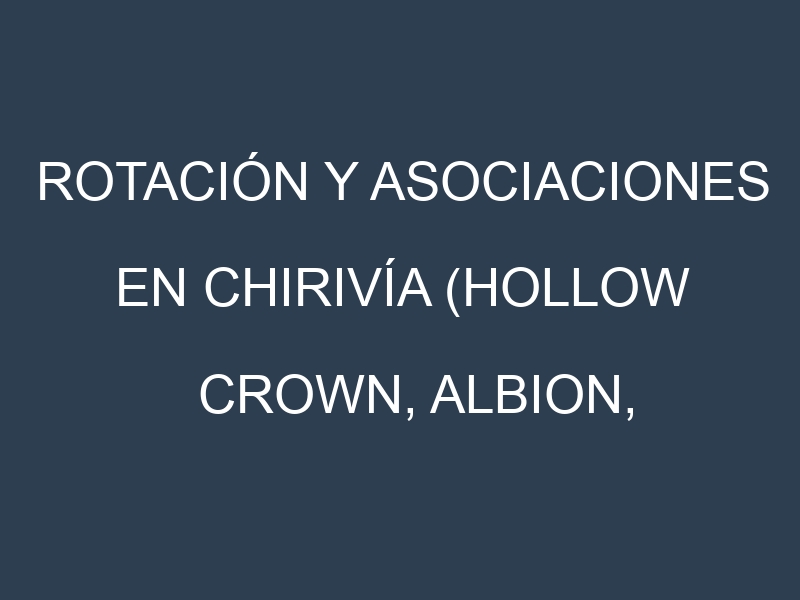 Rotación y Asociaciones en Chirivía (Hollow Crown, Albion, White Gem, Lancer, Cobham Marrow). Estrategias de rotación y Beneficios de las asociaciones de cultivos.